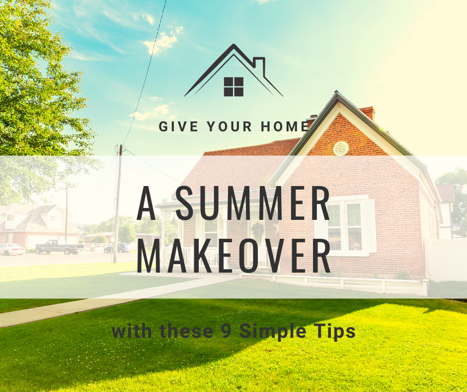 June 1: Give Your Home a Summer Makeover with these 9 Simple Tips