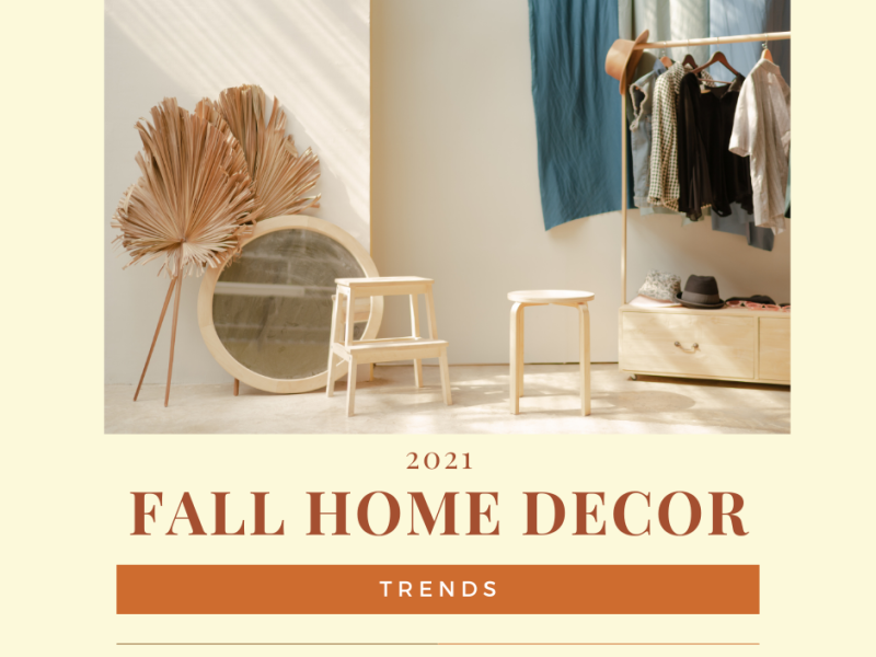 2021 Fall Home Decor Trends