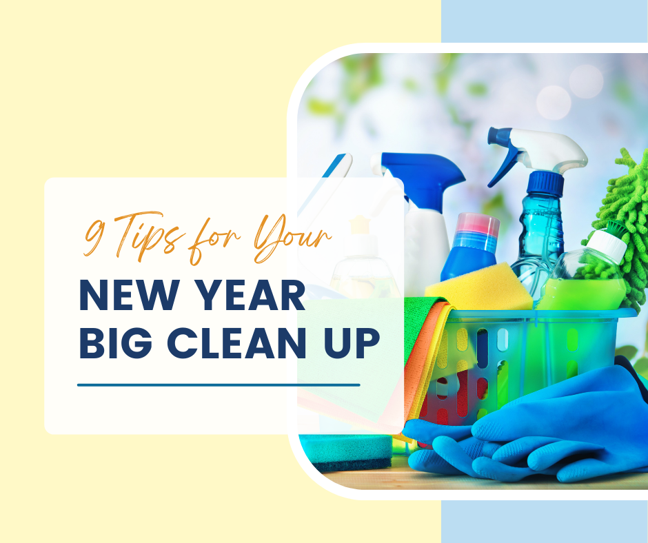 9 Tips for Your New Year Big Clean Up